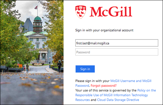 Sign in with your McGill Username & Password
